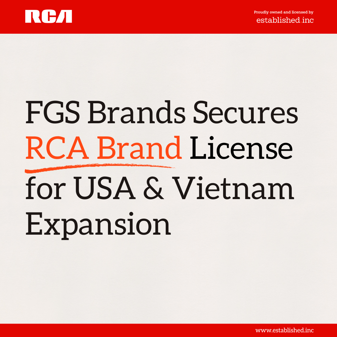FGS Brands Secures RCA Brand License for USA & Vietnam Expansion