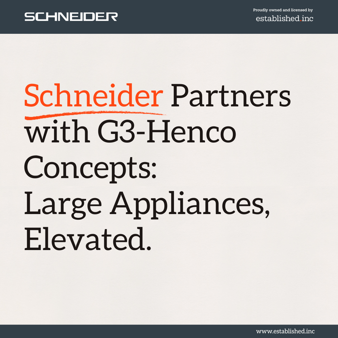 Schneider Embarks on a New Chapter in Home Appliances Through Strategic Partnership with Henco – G3 Concepts