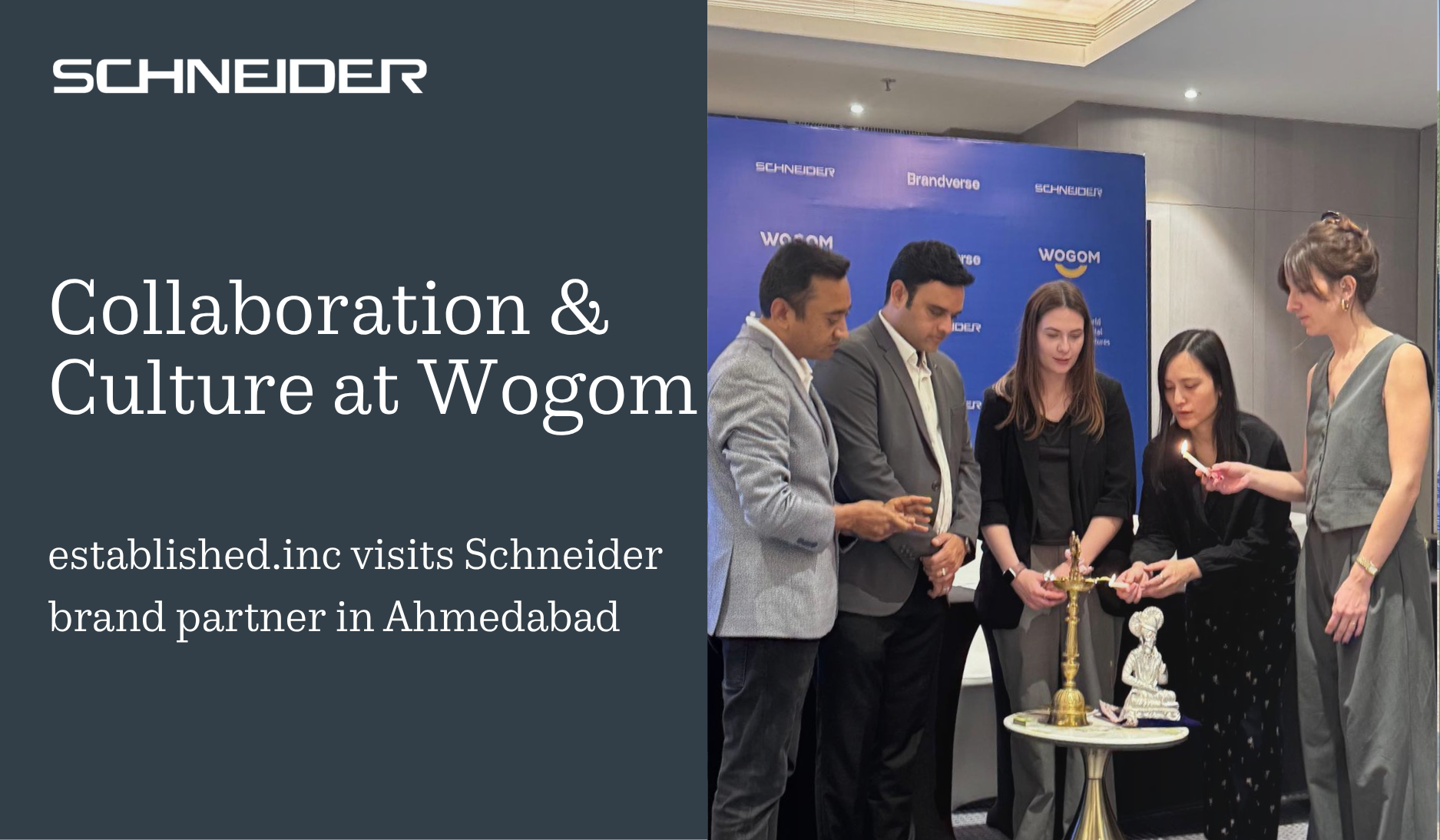 Collaboration and Culture Visiting Schneider Brand Partner Wogom in Ahmedabad
