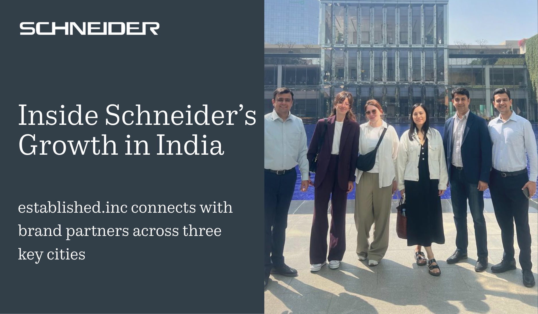 Inside Schneider’s Growth in India: established.inc connects with brand partners across three key cities